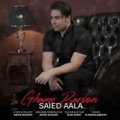 Saied Aala – Ghame Baroon